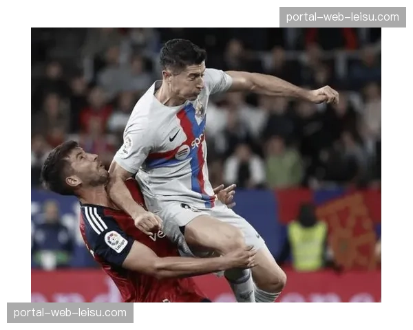 奥萨苏纳2-2战平比利亚雷亚尔 主场龙本色延续 奥萨苏纳2-2战平比利亚雷亚尔 主场龙本色延续